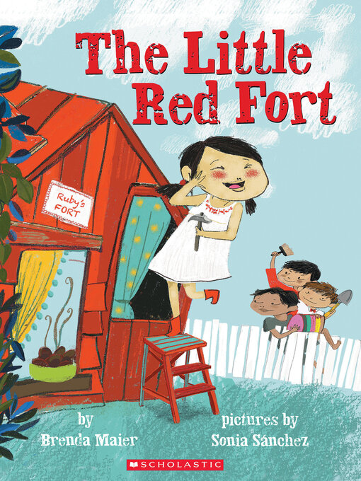 Title details for The Little Red Fort by Brenda Maier - Available